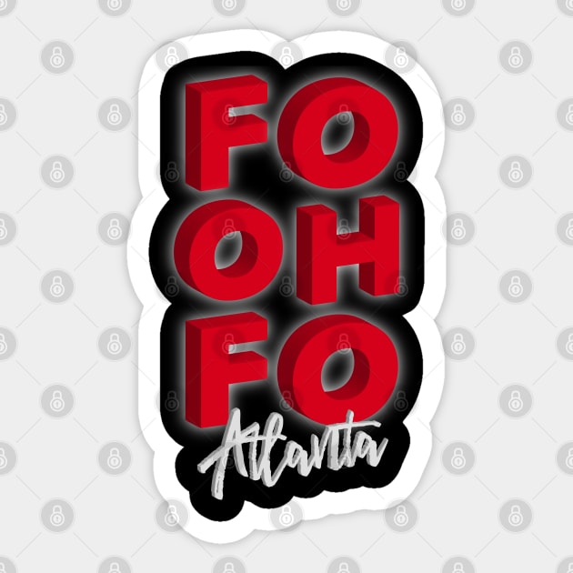 404 Atlanta Area Code FO OH FO Sticker by blackartmattersshop